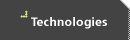 Technologies
